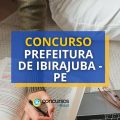 Concurso Prefeitura de Ibirajuba – PE: vagas na Guarda