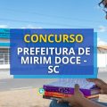 Concurso Prefeitura de Mirim Doce – SC: edital e inscrição