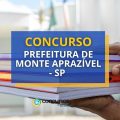 Concurso de Monte Aprazível-SP: até R$ 5,4 mil por mês