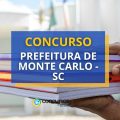 Concurso Prefeitura de Monte Carlo – SC: até R$ 5,1 mil