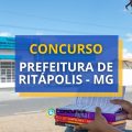 Concurso Prefeitura de Ritápolis – MG: até R$ 5.408,27