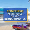 Concurso São Bernardino – SC: mensais até R$ 18,4 mil