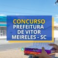 Concurso Prefeitura de Vitor Meireles – SC: novo edital