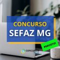 Concurso SEFAZ MG: edital previsto; confira novidades