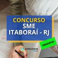 Concurso SME Itaboraí RJ tem 1.918 vagas previstas