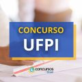 Concurso UFPI abre edital para técnico-administrativos