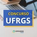 Concurso UFRGS remunera até R$ 10,4 mil em novo edital