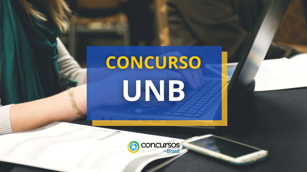 Concurso UnB - DF, concurso UnB, Concurso UnB para Professor, Como se inscrever no concurso UnB, Concurso UnB: etapas.