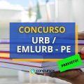 Concurso URB/EMLURB de Recife – PE: IBFC é a banca