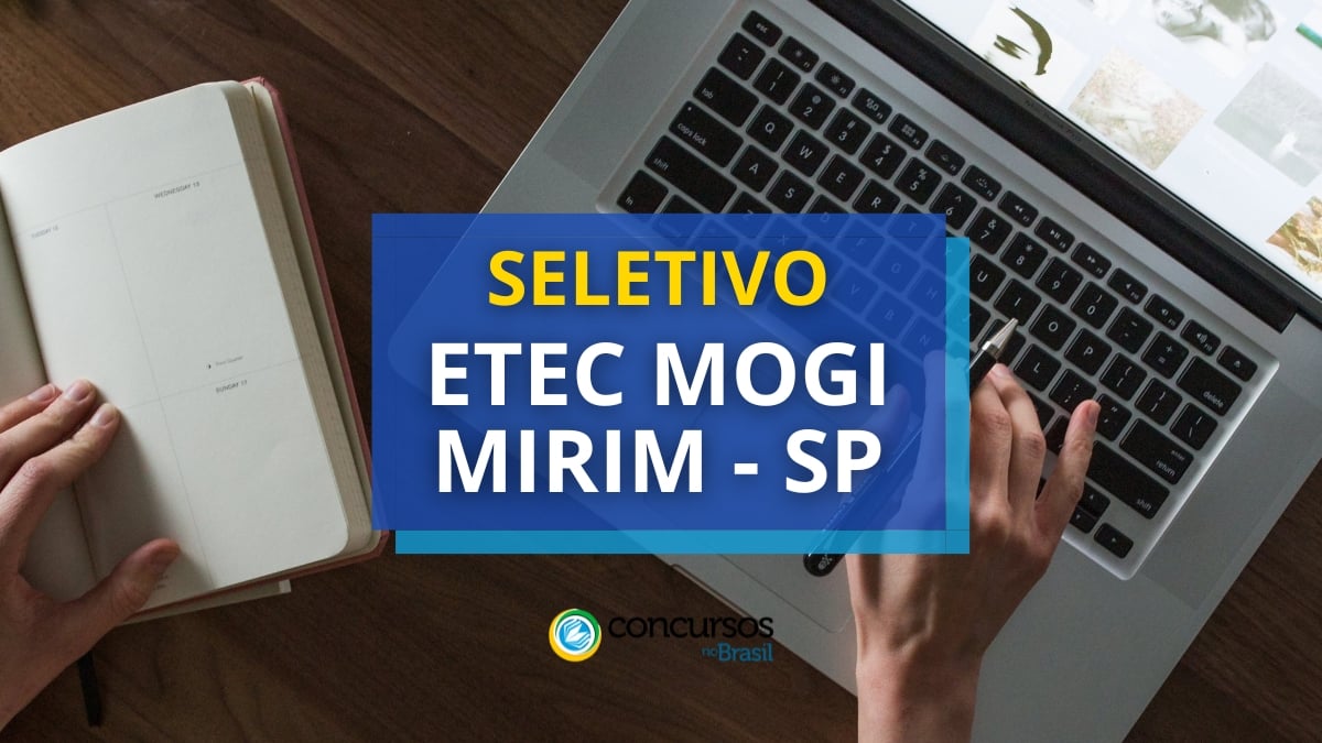 etec mogi mirim, processo seletivo etec mogi mirim, vagas na etec mogi mirim