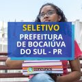 Prefeitura Bocaiúva do Sul – PR: R$ 4,8 mil em seletivo