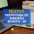 Prefeitura de Ribeirão Bonito – SP anuncia seletivo