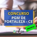 Concurso PGM de Fortaleza – CE tem comissão formada