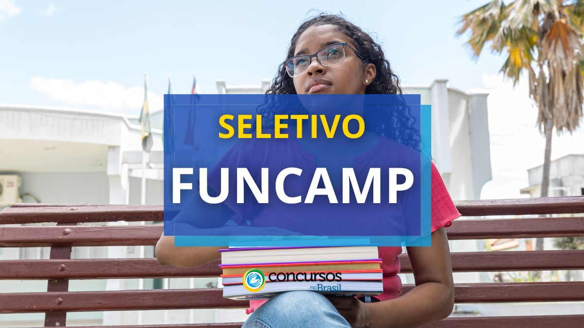 FUNCAMP – SP publica mais único cartaz de sistema seletivo