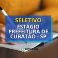 Prefeitura de Cubatão – SP oferece vagas de estágio em seletivo