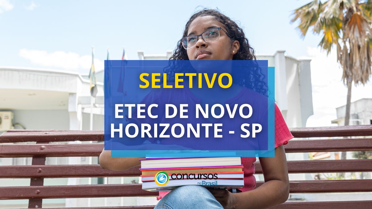 Processo seletivo ETEC de Novo Horizonte, Concurso ETEC de Novo Horizonte