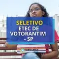 Etec de Votorantim - SP anuncia edital de seletivo