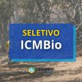 ICMBIO abre 11 vagas em processo seletivo simplificado