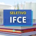 IFCE lança processo seletivo para o Campus de Baturité