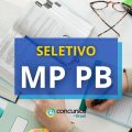 MPPB está promovendo processo seletivo para estágio