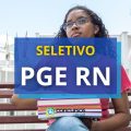 PGE RN divulga novo edital de seleção para estagiários