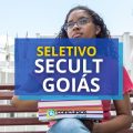 SECULT – GO abre novo seletivo; até R$ 9 mil mensais