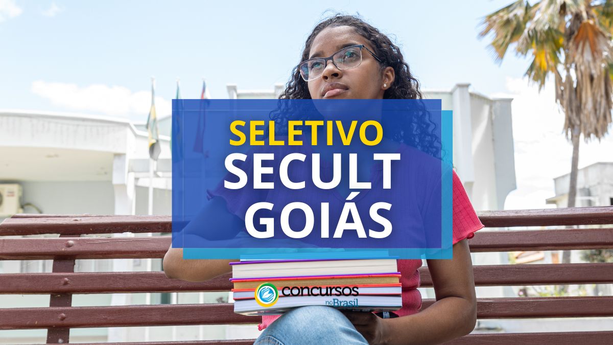 Processo seletivo SECULT GO, Concurso SECULT GO, Edital SECULT GO