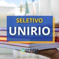 UNIRIO abre processo seletivo; ganhos de R$ 7,3 mil