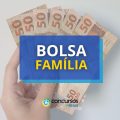 Bolsa Família 2025: veja valor previsto das parcelas