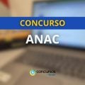 Concurso ANAC: resultado final é anunciado; veja sua nota