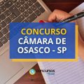 Concurso Câmara de Osasco – SP paga até R$ 14,5 mil