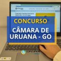 Concurso Câmara de Uruana – GO: mensais até R$ 4,7 mil