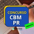 Concurso CBM PR: 130 vagas; IBFC será a organizadora