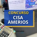 Concurso CISA/AMERIOS 12ª RS – PR abre vagas pela CLT