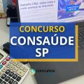 Concurso CONSAÚDE – SP oferece até R$ 17.753 mensais