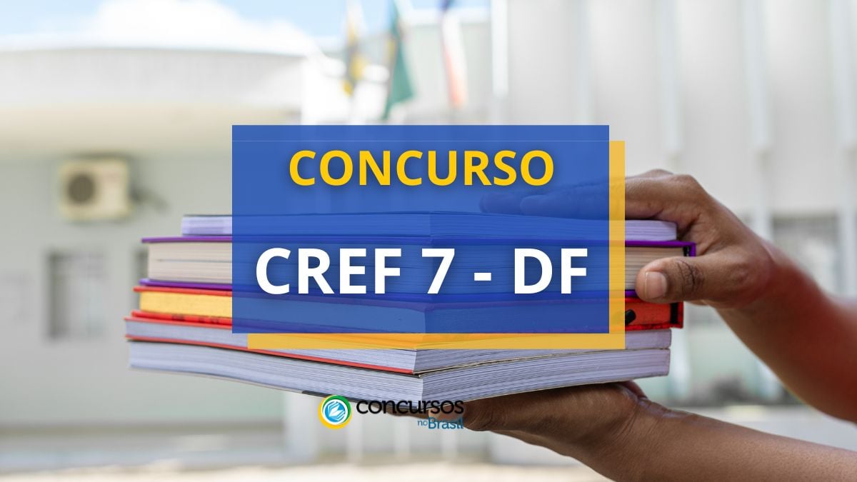 Certame CREF 7 DF tem 45 vagas; R$ 4,7 milénio mensais