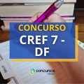 Concurso CREF7 – DF prevê R$ 4,7 mil em novo edital