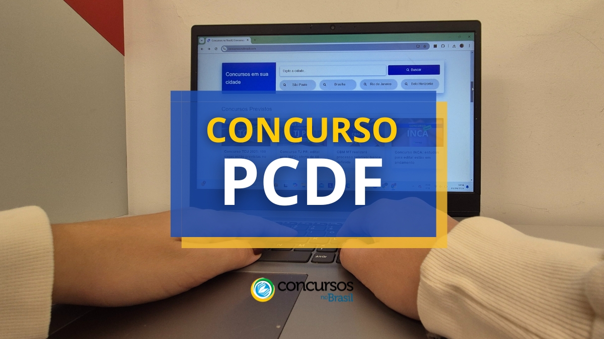 Certame PCDF Administrativo: são 744 vagas em papeleta