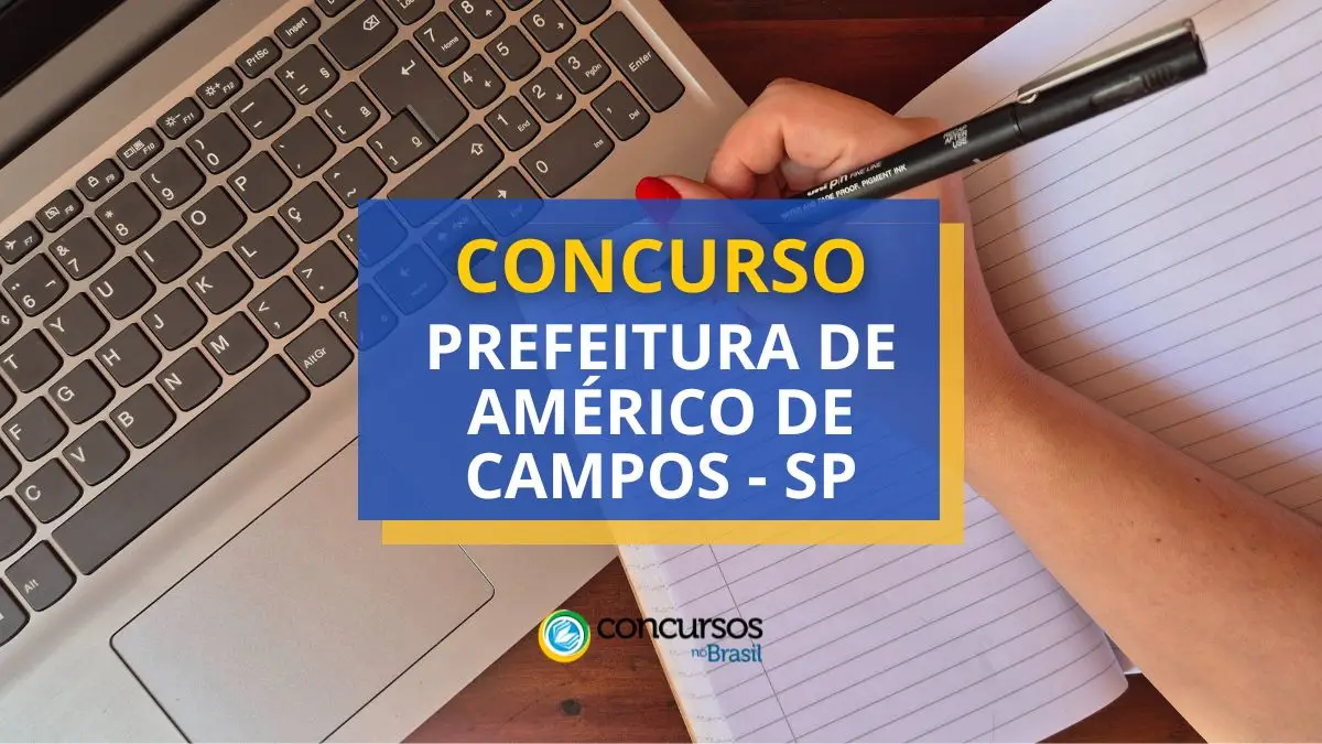 Concurso Prefeitura de Américo de Campos, Prefeitura de Américo de Campos, edital Prefeitura de Américo de Campos, vagas Prefeitura de Américo de Campos.