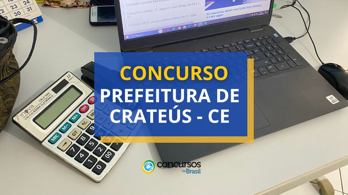 Certame Prefeitura de Cratéus – CE: cronograma retificado