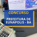 Concurso Prefeitura Eunápolis – BA: mais de 400 vagas