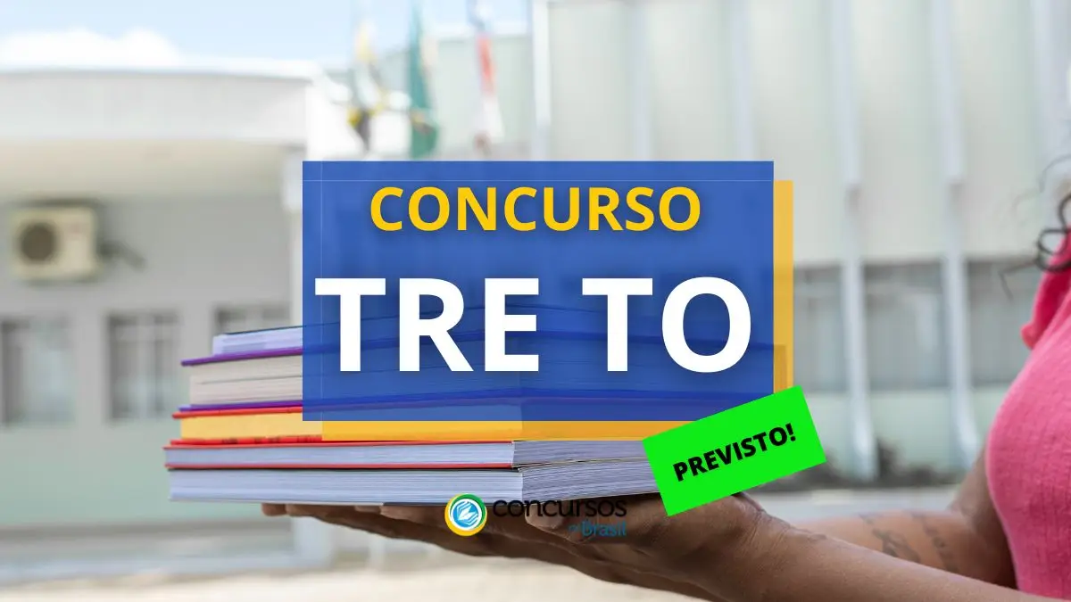 Concurso TRE TO, Vagas TRE TO, edital TRE TO