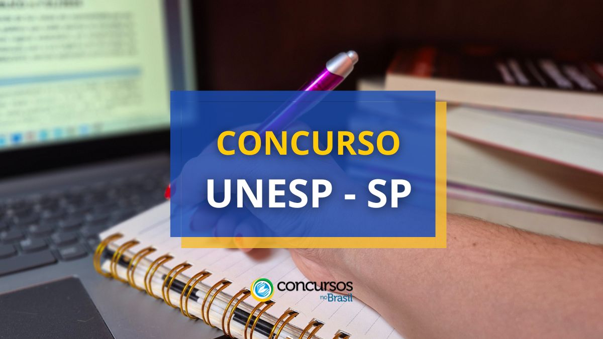 Concurso UNESP - SP, Concurso UNESP, vagas Concurso UNESP, edital Concurso UNESP, seleção UNESP.