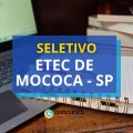 Etec de Mococa – SP lança editais de processo seletivo