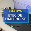 Etec de Limeira – SP realiza novo processo seletivo