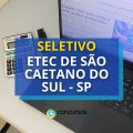 ETEC de São Caetano do Sul – SP divulga novas seleções