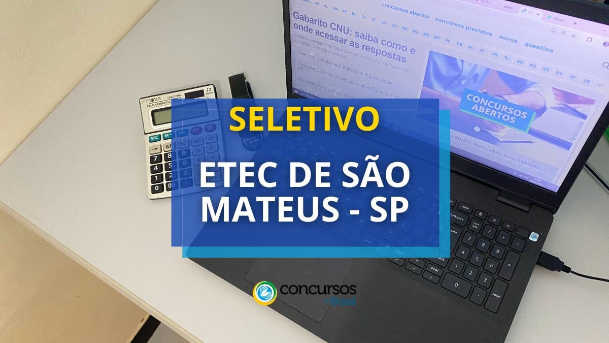 PRocesso seletivo ETEC de São Mateus, Concurso ETEC de São Mateus