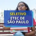 Etec de São Paulo - SP: dois novos editais de seletivo