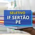 IFSertão - PE divulgou novo edital de processo seletivo