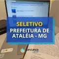 Prefeitura de Ataléia - MG abre edital para ACS e ACE